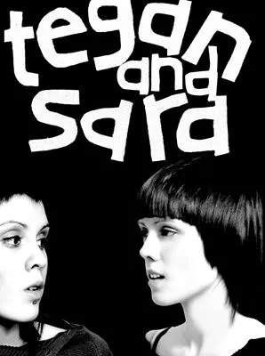 Tegan and Sara Prints and Posters