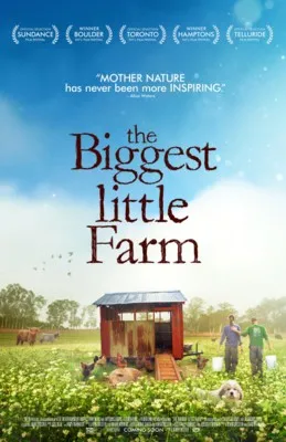 The Biggest Little Farm (2019) Prints and Posters