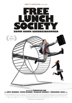 Free Lunch Society Komm Komm Grundeinkommen 2017 Prints and Posters