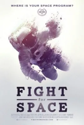 Fight for Space 2016 Prints and Posters