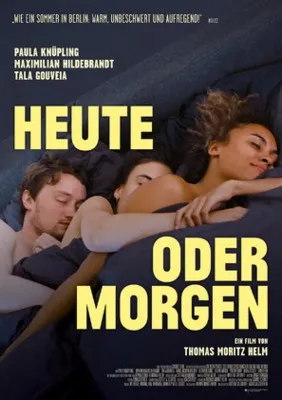 Heute oder morgen (2019) Prints and Posters