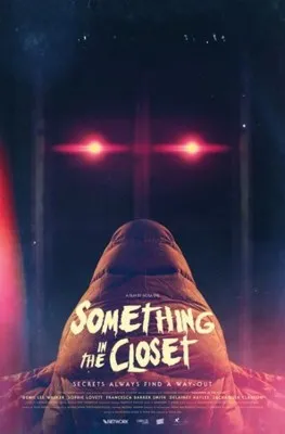 Something In The Closet (2019) Prints and Posters