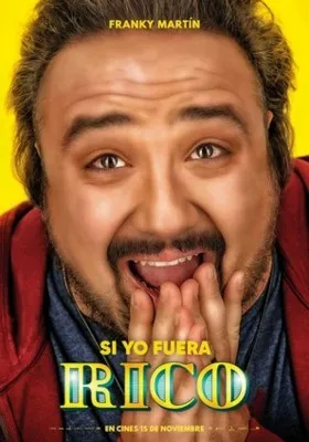 Si yo fuera rico (2019) Prints and Posters