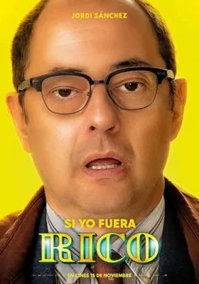 Si yo fuera rico (2019) Prints and Posters