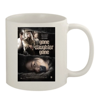 Gone Daughter Gone (2020) 11oz White Mug