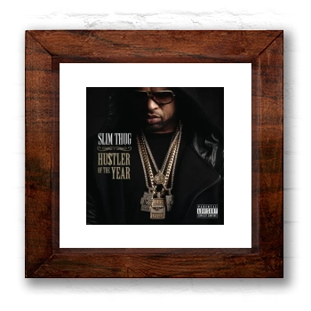 Slim Thug 6x6