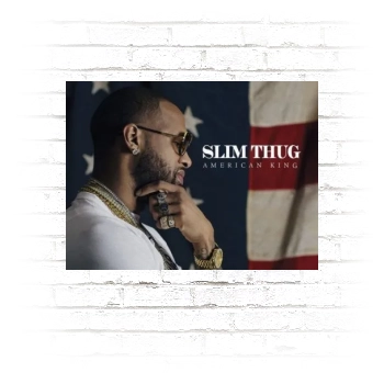 Slim Thug Poster