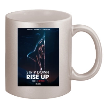 Strip Down, Rise Up (2021) 11oz Metallic Silver Mug