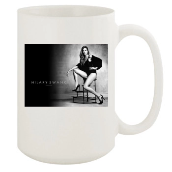 Hilary Swank 15oz White Mug