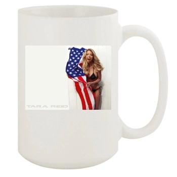 Tara Reid 15oz White Mug