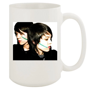 Tegan and Sara 15oz White Mug