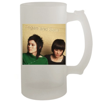 Tegan and Sara 16oz Frosted Beer Stein