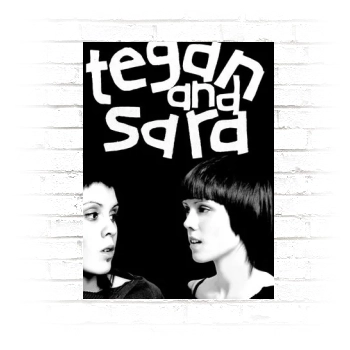 Tegan and Sara Poster