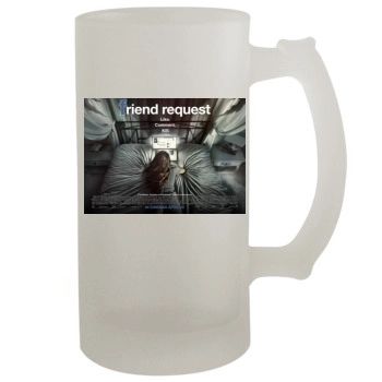 Friend Request 2016 16oz Frosted Beer Stein