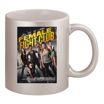 Female Fight Club 2017 11oz Metallic Silver Mug