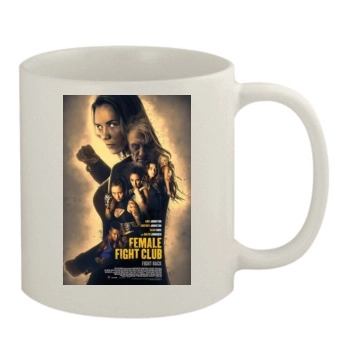 Female Fight Club 2017 11oz White Mug