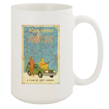 Folk Hero and Funny Guy 2016 15oz White Mug