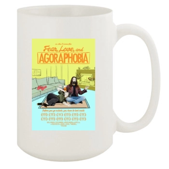 Fear, Love, and Agoraphobia (2017) 15oz White Mug